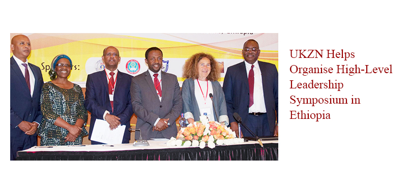 UKZN-Helps-Organise-High-Level-Leadership-Symposium-in-Ethiopia
