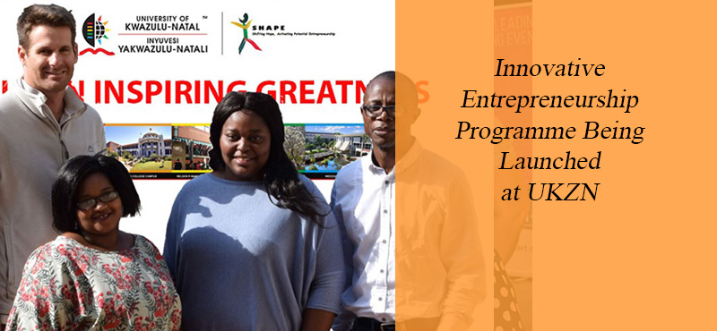 Innovative-Entrepreneurship-Programme-Being-Launched-at-UKZN